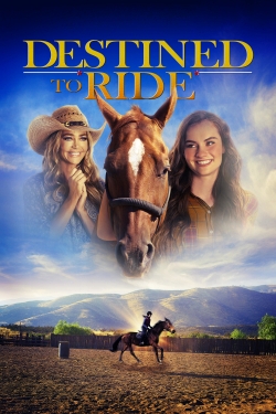 Watch Destined to Ride Online Free and No Sign Up - 285 HDMovie