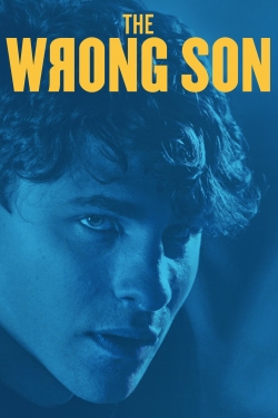 Watch The Wrong Son Online Free and No Sign Up - 285 HDMovie