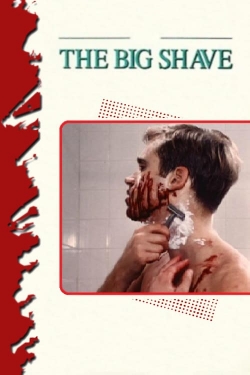 Watch The Big Shave Online Free and No Sign Up - 285 HDMovie