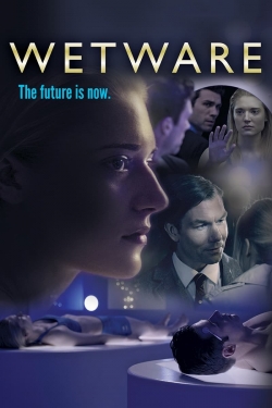 Watch Wetware Online Free and No Sign Up - 285 HDMovie