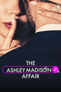 Watch The Ashley Madison Affair Online Free and No Sign Up - 285 HDMovie