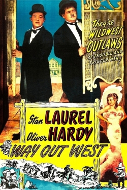 Watch Way Out West Online Free and No Sign Up - 285 HDMovie