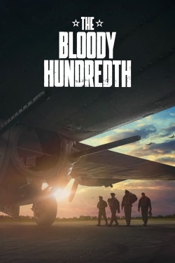 Watch The Bloody Hundredth Online Free and No Sign Up - 285 HDMovie