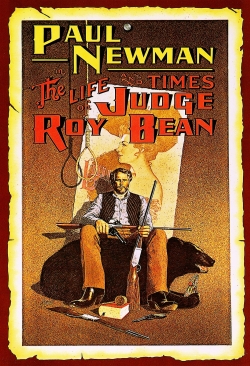 Watch The Life and Times of Judge Roy Bean Online Free and No Sign Up - 285 HDMovie