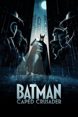 Watch Batman: Caped Crusader Online Free and No Sign Up - 285 HDMovie