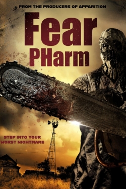 Watch Fear Pharm Online Free and No Sign Up - 285 HDMovie