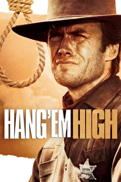 Watch Hang 'em High Online Free and No Sign Up - 285 HDMovie