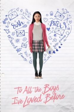 Watch To All the Boys I've Loved Before Online Free and No Sign Up - 285 HDMovie