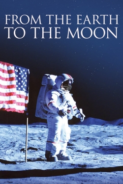 Watch From the Earth to the Moon Online Free and No Sign Up - 285 HDMovie