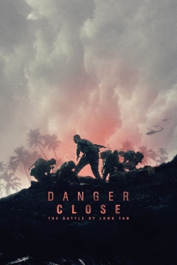 Watch Danger Close: The Battle of Long Tan Online Free and No Sign Up - 285 HDMovie