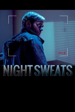 Watch Night Sweats Online Free and No Sign Up - 285 HDMovie