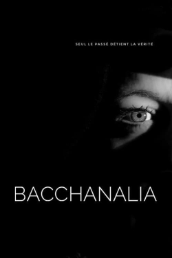 Watch Bacchanalia Online Free and No Sign Up - 285 HDMovie