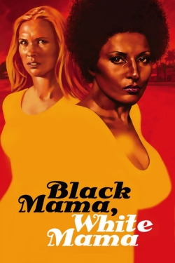 Watch Black Mama, White Mama Online Free and No Sign Up - 285 HDMovie