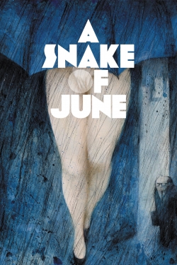 Watch A Snake of June Online Free and No Sign Up - 285 HDMovie