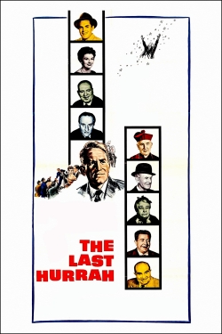 Watch The Last Hurrah Online Free and No Sign Up - 285 HDMovie