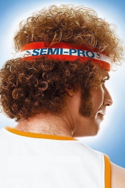 Watch Semi-Pro Online Free and No Sign Up - 285 HDMovie