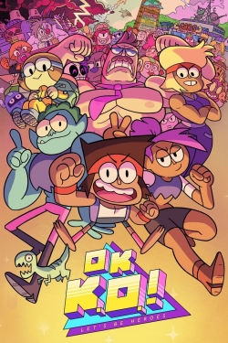 Watch OK K.O.! Let's Be Heroes Online Free and No Sign Up - 285 HDMovie