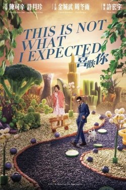 Watch This Is Not What I Expected Online Free and No Sign Up - 285 HDMovie