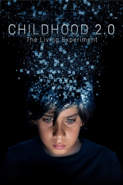 Watch Childhood 2.0 Online Free and No Sign Up - 285 HDMovie