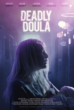 Watch Deadly Doula Online Free and No Sign Up - 285 HDMovie