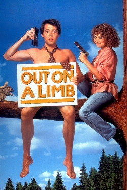 Watch Out on a Limb Online Free and No Sign Up - 285 HDMovie