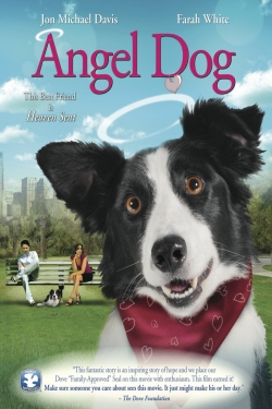 Watch Angel Dog Online Free and No Sign Up - 285 HDMovie