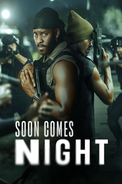 Watch Soon Comes Night Online Free and No Sign Up - 285 HDMovie