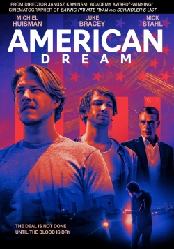 Watch American Dream Online Free and No Sign Up - 285 HDMovie