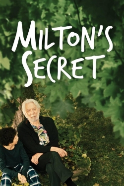 Watch Milton's Secret Online Free and No Sign Up - 285 HDMovie