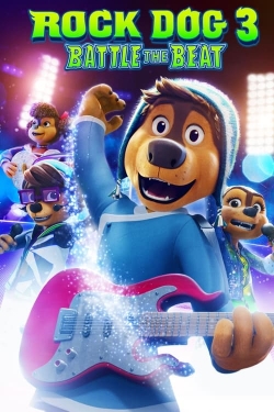 Watch Rock Dog 3: Battle the Beat Online Free and No Sign Up - 285 HDMovie