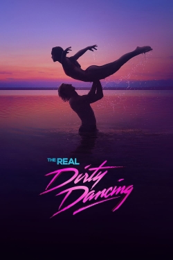 Watch The Real Dirty Dancing Online Free and No Sign Up - 285 HDMovie