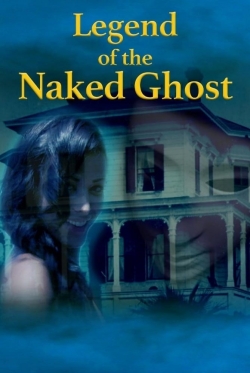 Watch Legend of the Naked Ghost Online Free and No Sign Up - 285 HDMovie