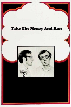 Watch Take the Money and Run Online Free and No Sign Up - 285 HDMovie