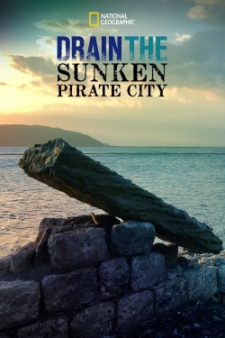 Watch Drain The Sunken Pirate City Online Free and No Sign Up - 285 HDMovie