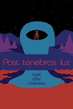 Watch Post Tenebras Lux Online Free and No Sign Up - 285 HDMovie