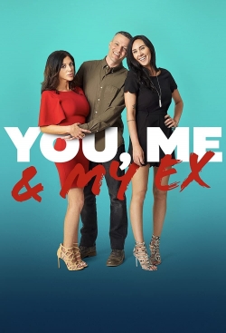 Watch You, Me & My Ex Online Free and No Sign Up - 285 HDMovie