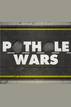 Watch Pothole Wars Online Free and No Sign Up - 285 HDMovie