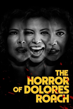 Watch The Horror of Dolores Roach Online Free and No Sign Up - 285 HDMovie