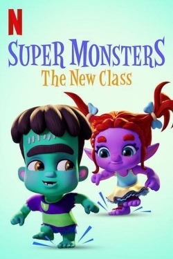 Watch Super Monsters: The New Class Online Free and No Sign Up - 285 HDMovie