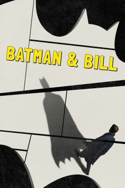 Watch Batman & Bill Online Free and No Sign Up - 285 HDMovie