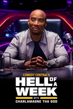 Watch Hell of a Week with Charlamagne Tha God Online Free and No Sign Up - 285 HDMovie