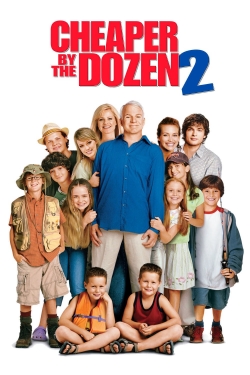 Watch Cheaper by the Dozen 2 Online Free and No Sign Up - 285 HDMovie