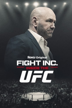 Watch Fight Inc: Inside the UFC Online Free and No Sign Up - 285 HDMovie