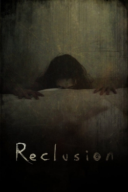 Watch Reclusion Online Free and No Sign Up - 285 HDMovie