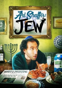 Watch Ari Shaffir: JEW Online Free and No Sign Up - 285 HDMovie