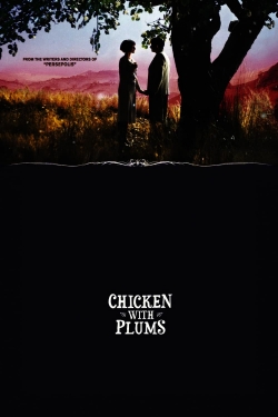 Watch Chicken with Plums Online Free and No Sign Up - 285 HDMovie