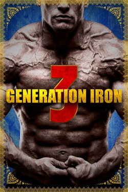 Watch Generation Iron 3 Online Free and No Sign Up - 285 HDMovie