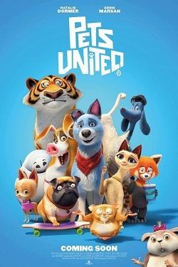 Watch Pets United Online Free and No Sign Up - 285 HDMovie