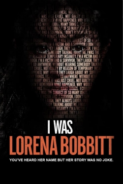 Watch I Was Lorena Bobbitt Online Free and No Sign Up - 285 HDMovie