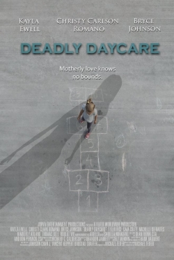 Watch Deadly Daycare Online Free and No Sign Up - 285 HDMovie